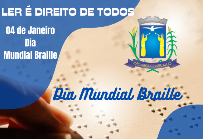 04 de Janeiro | Dia Mundial do Braile
